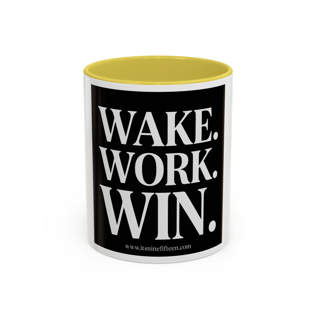 Colorful Motivational Coffee Mug - "WAKE. WORK. WIN." Black Accent 11oz/15oz