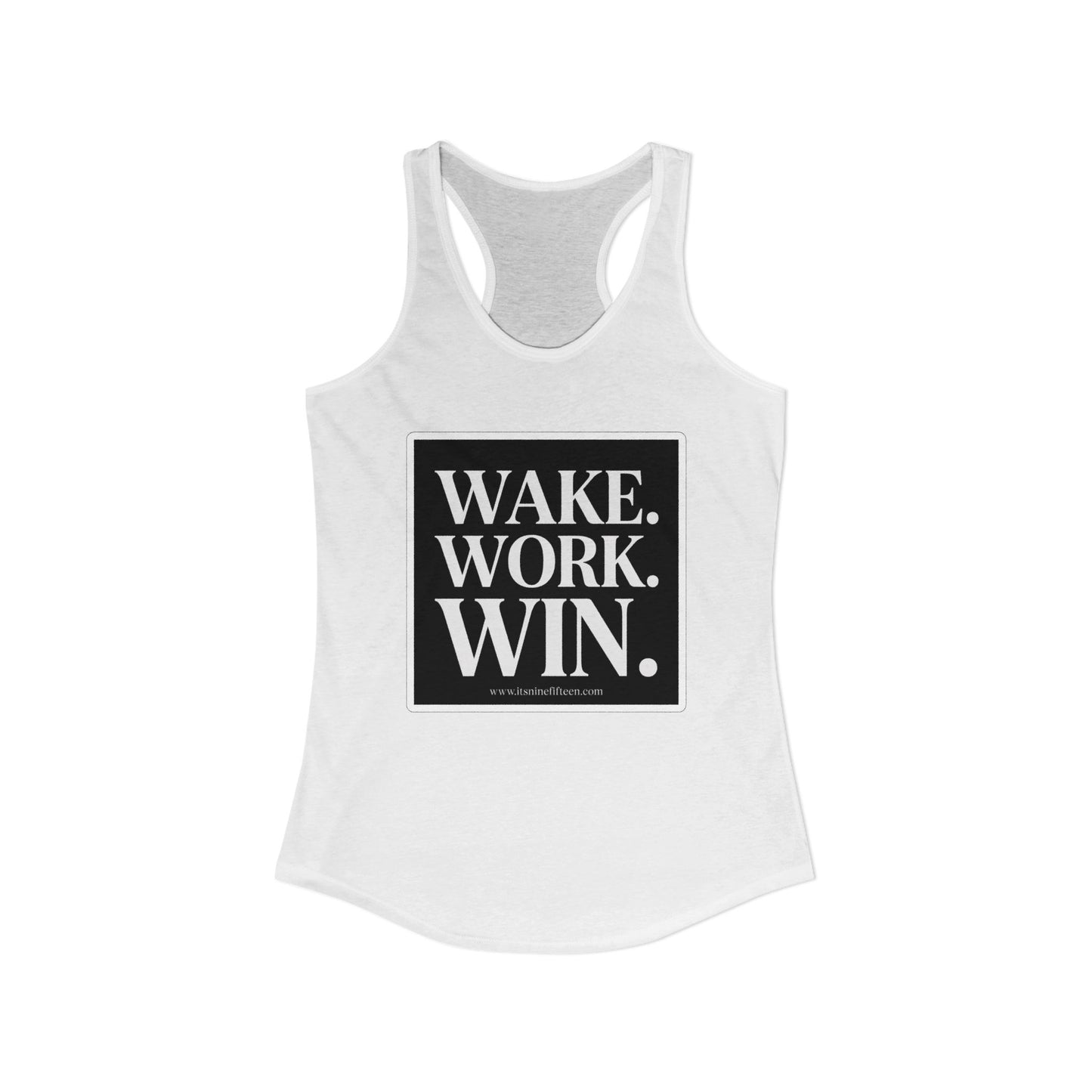Women's Wake. Work. Win. Racerback Tank