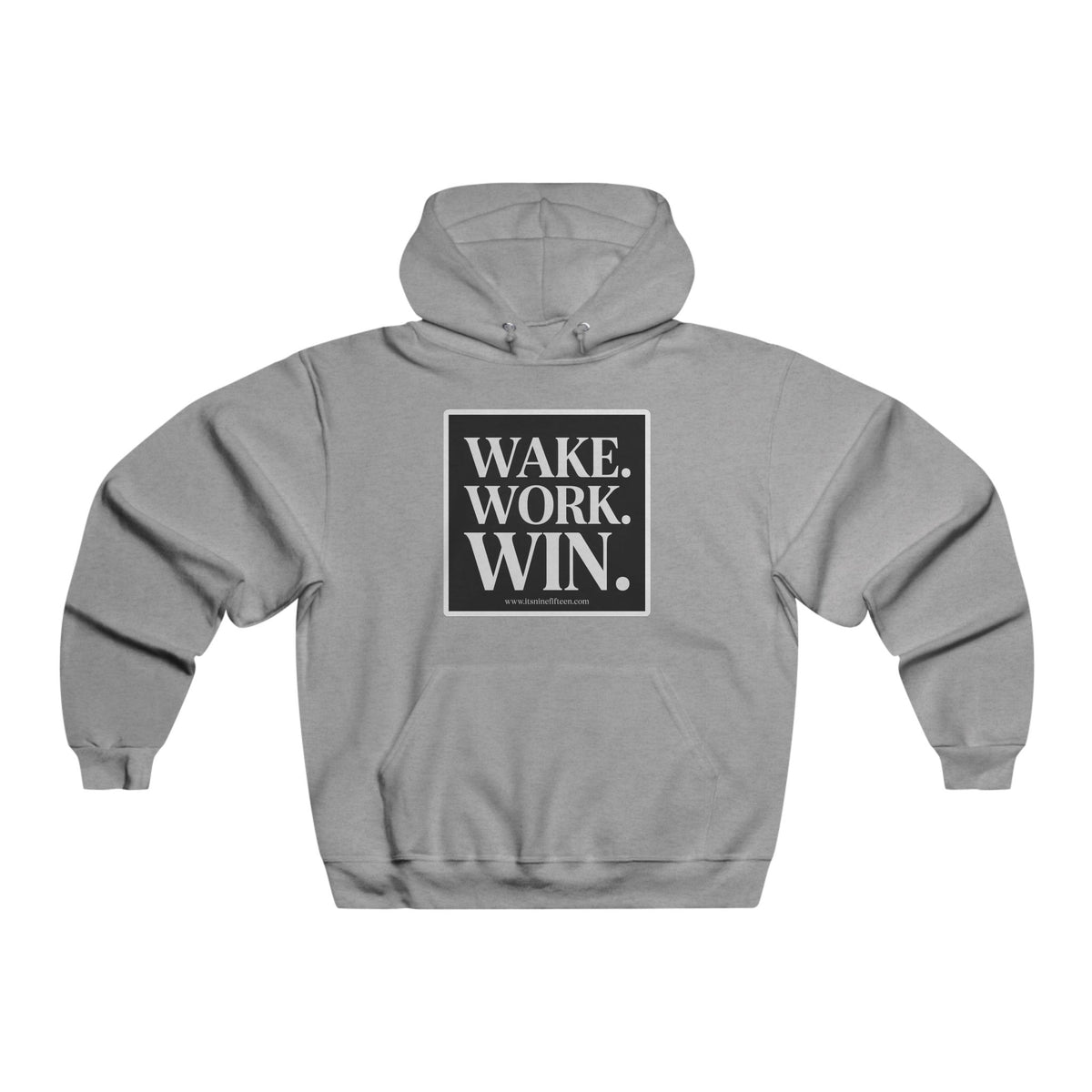 Wake. Work. Win. Hoodie — Motivational Men’s Pullover