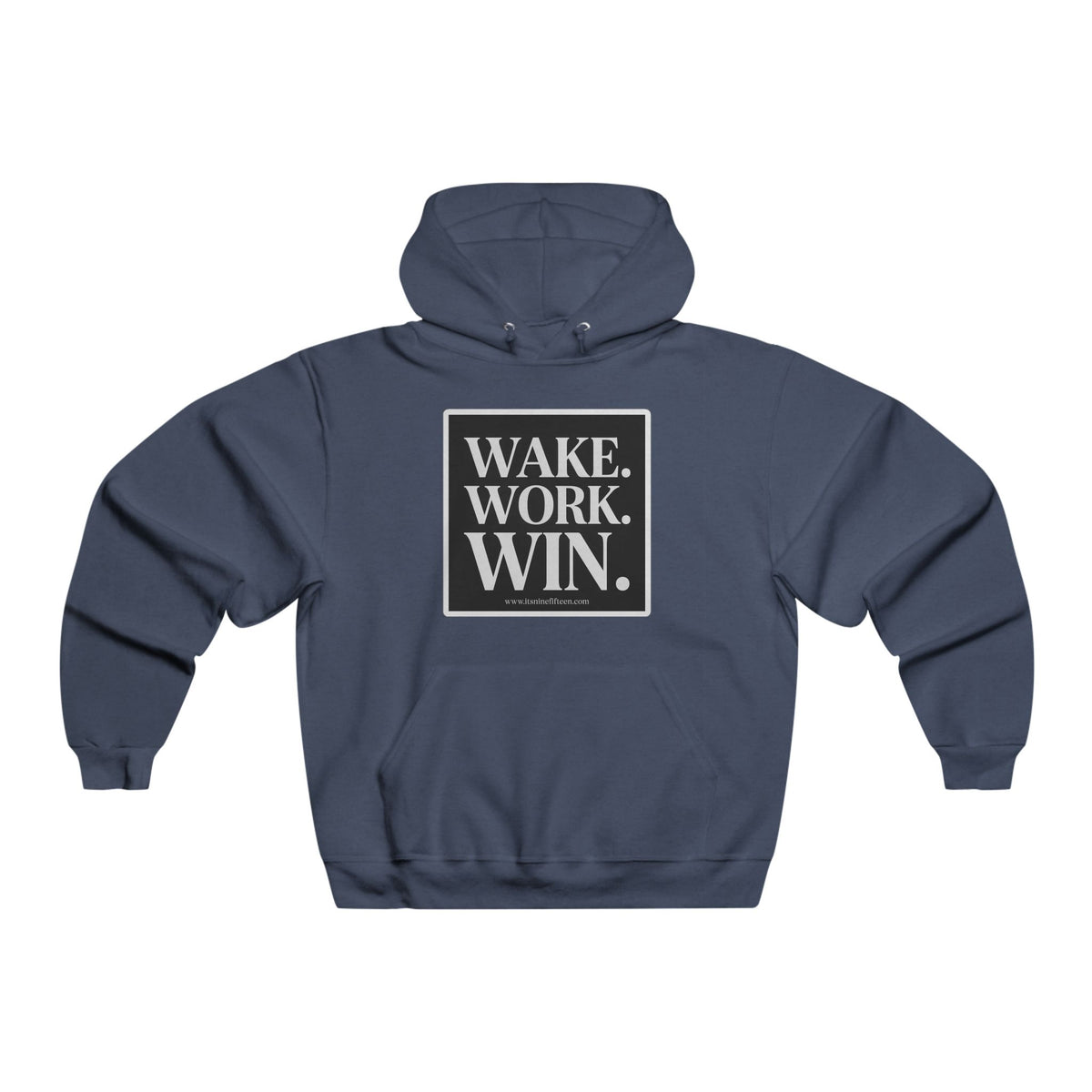 Wake. Work. Win. Hoodie — Motivational Men’s Pullover