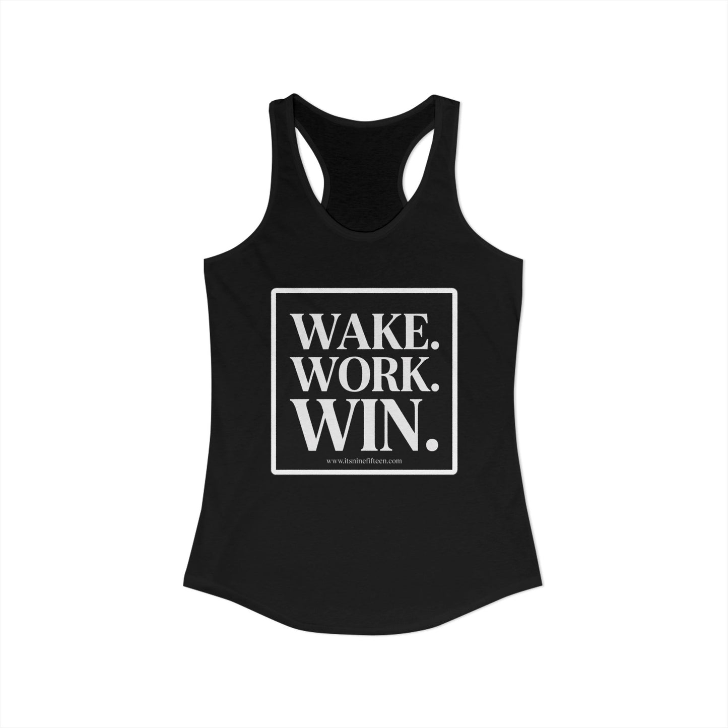 Women's Wake. Work. Win. Racerback Tank