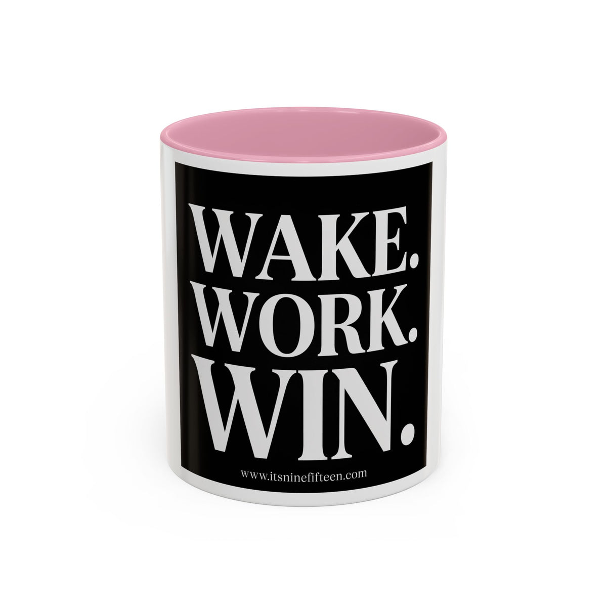 Colorful Motivational Coffee Mug - "WAKE. WORK. WIN." Black Accent 11oz/15oz
