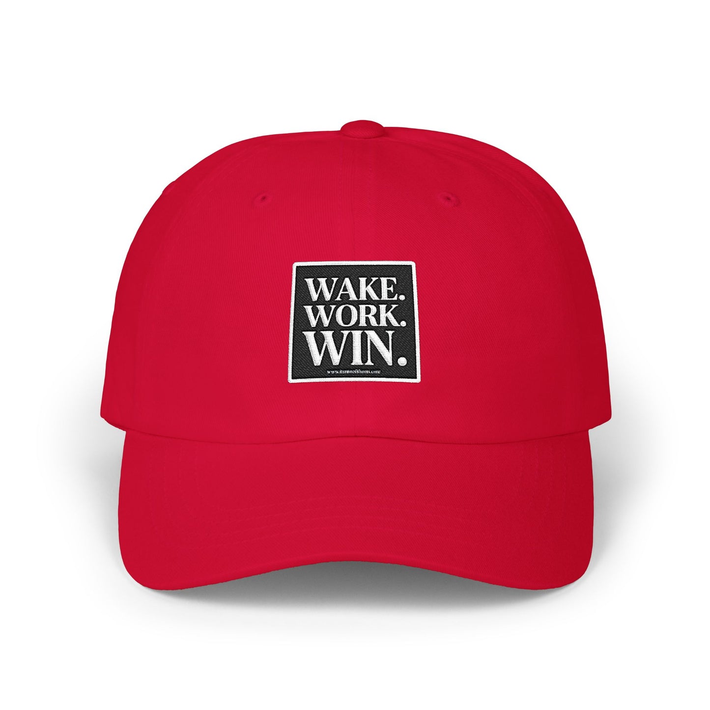 Wake. Work. Win. Dad Cap — Motivational Embroidered Baseball Hat