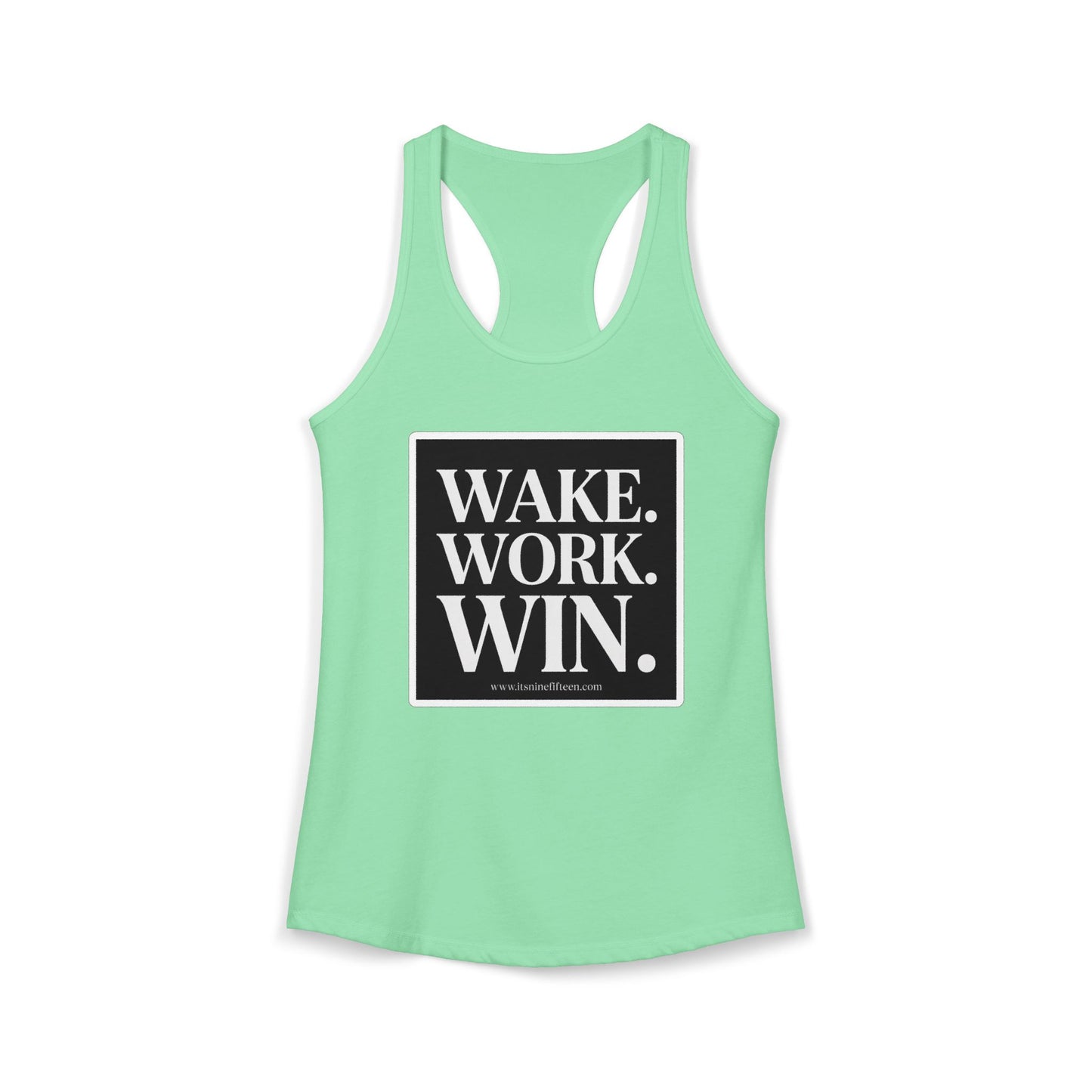 Women's Wake. Work. Win. Racerback Tank