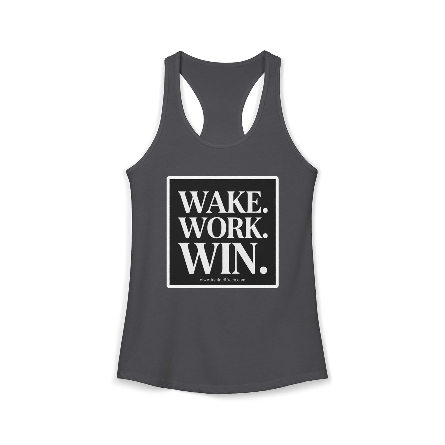 Women's Wake. Work. Win. Racerback Tank
