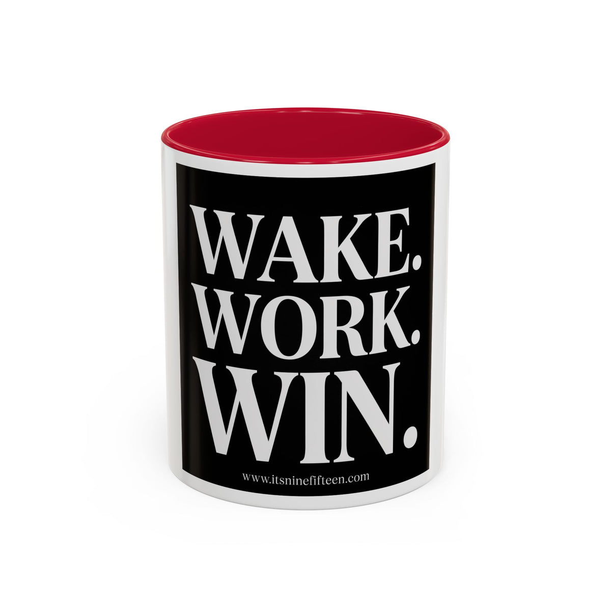 Colorful Motivational Coffee Mug - "WAKE. WORK. WIN." Black Accent 11oz/15oz