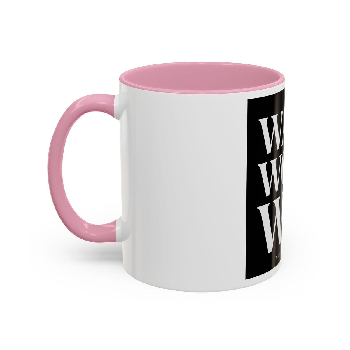 Colorful Motivational Coffee Mug - "WAKE. WORK. WIN." Black Accent 11oz/15oz