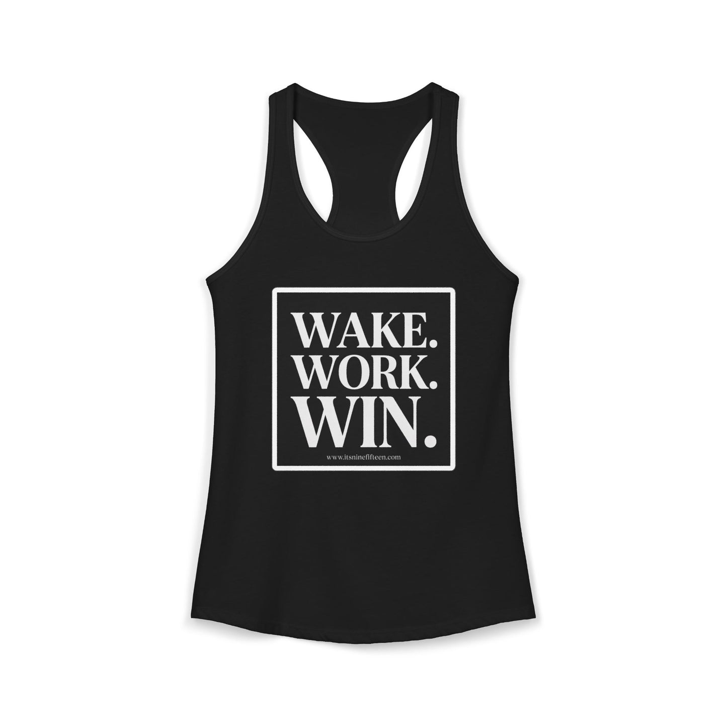 Women's Wake. Work. Win. Racerback Tank