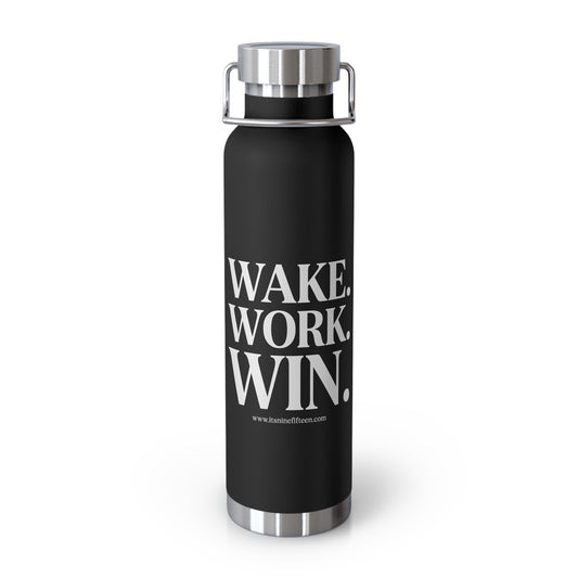 22oz Copper Black Stainless Vacuum Insulated Bottle —'Wake Work Win'