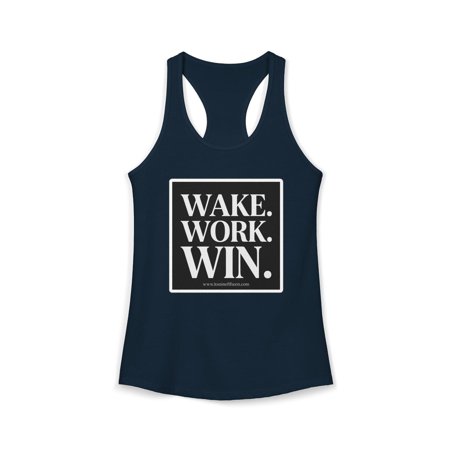 Women's Wake. Work. Win. Racerback Tank