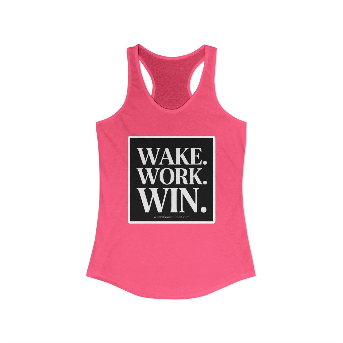 Women's Wake. Work. Win. Racerback Tank