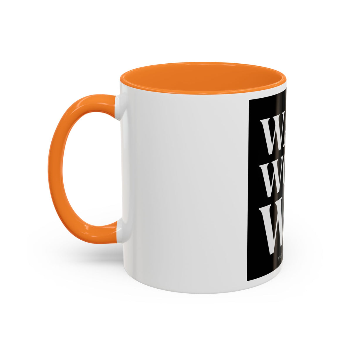 Colorful Motivational Coffee Mug - "WAKE. WORK. WIN." Black Accent 11oz/15oz