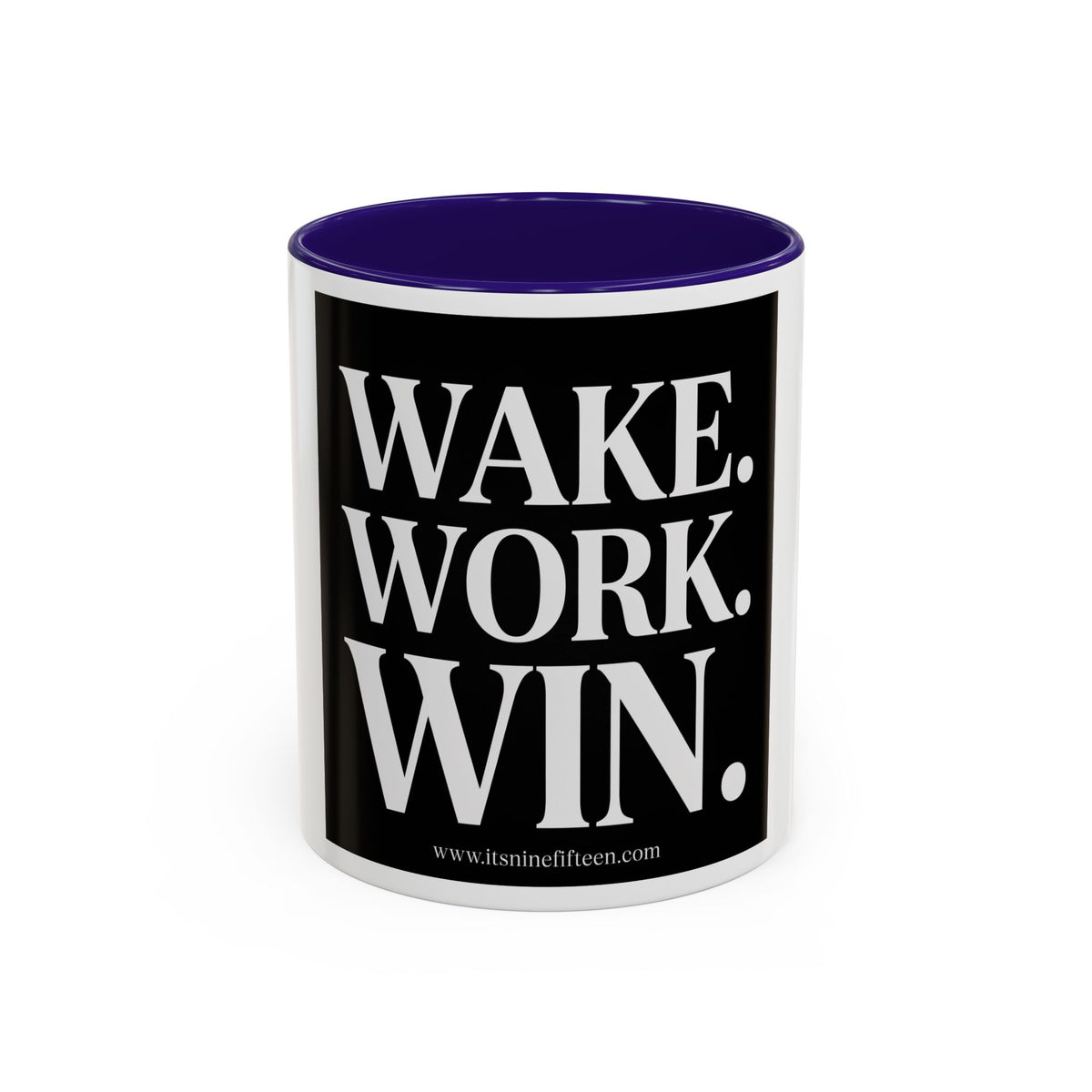 Colorful Motivational Coffee Mug - "WAKE. WORK. WIN." Black Accent 11oz/15oz