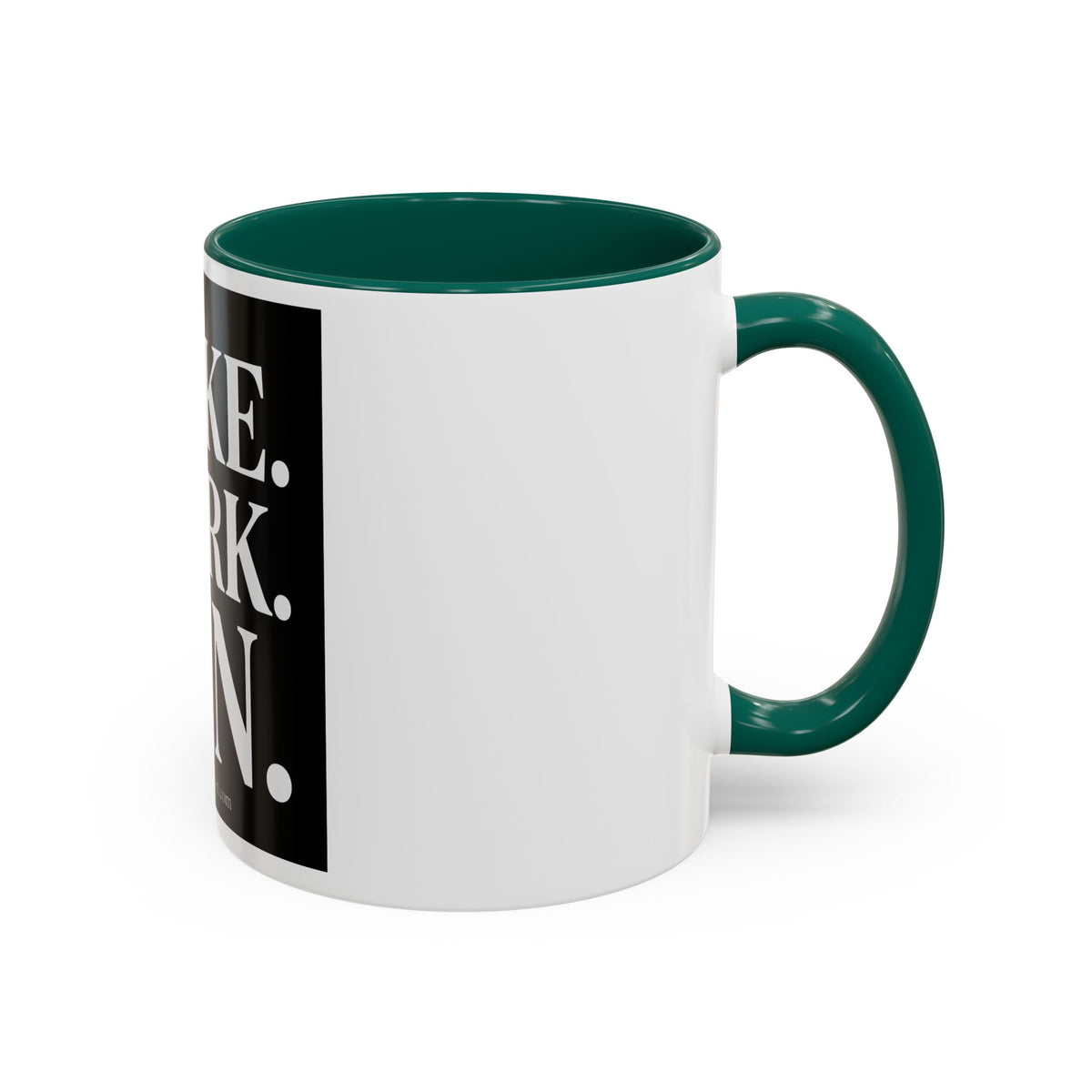 Colorful Motivational Coffee Mug - "WAKE. WORK. WIN." Black Accent 11oz/15oz